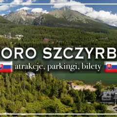 Jezioro Szczyrbskie, otoczone lasami i górami, zaprasza na atrakcje, parkingi i bilety.