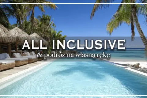 Rajskie wakacje all inclusive i podróż na własną rękę. Luksusowy basen, palmy i plaża.