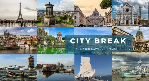 Kolaż zdjęć z najładniejszych miast w Europie: Wieża Eiffla, Watykan, Florencja, Praga, Lizbona i inne. Idealne na city break!
