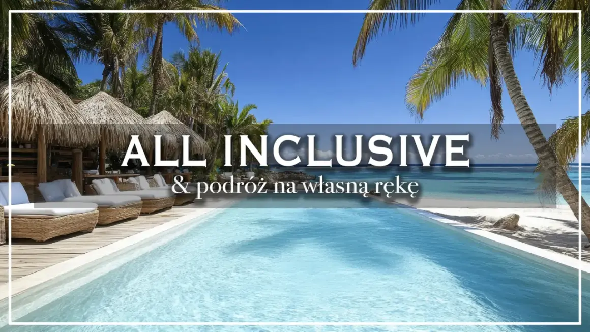 Rajskie wakacje all inclusive i podróż na własną rękę. Luksusowy basen, palmy i plaża.