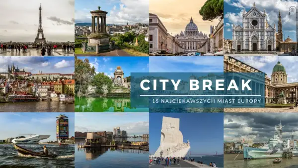Kolaż zdjęć z najładniejszych miast w Europie: Wieża Eiffla, Watykan, Florencja, Praga, Lizbona i inne. Idealne na city break!